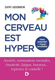 http://www.ellis-therapeute.be/wp-content/uploads/2022/05/mon-cerveau-est-hyper.jpg